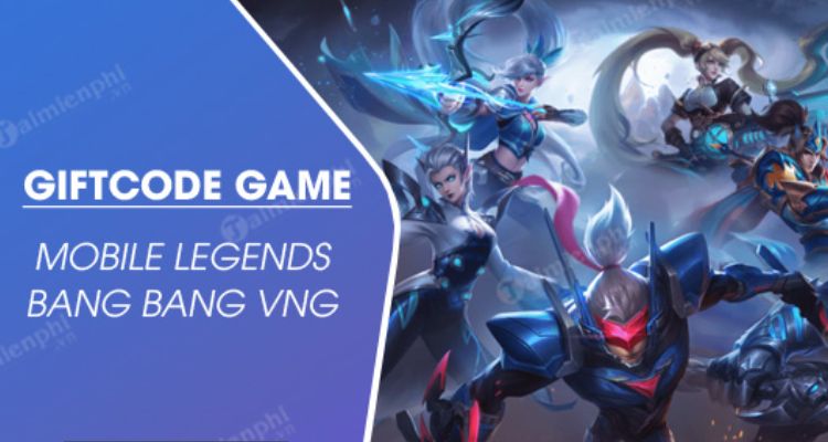 Cách nhận code Mobile Legends mới nhất 