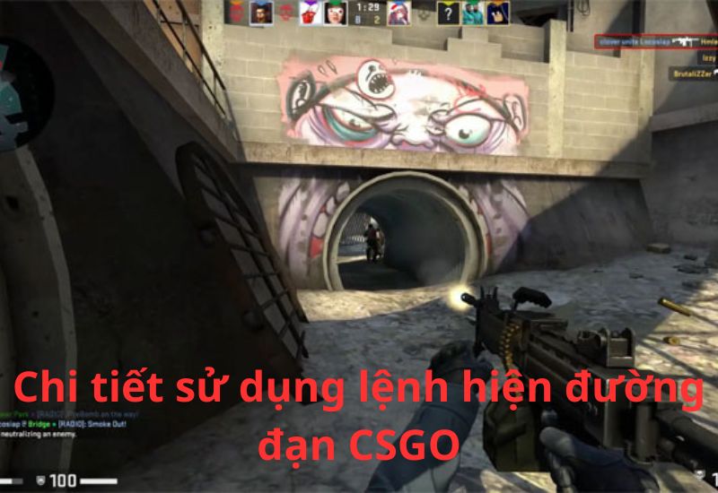 Câu lệnh hiện đường đạn CSGO như thế nào? 