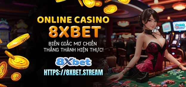 Khám Phá 8xbet - Nơi Đam Mê Cờ Bạc Gặp Gỡ Công Nghệ Hiện Đại