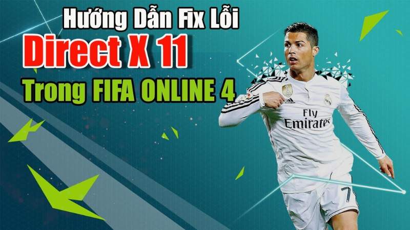 Hướng dẫn cách sửa lỗi directx 11 FO4 hiệu quả