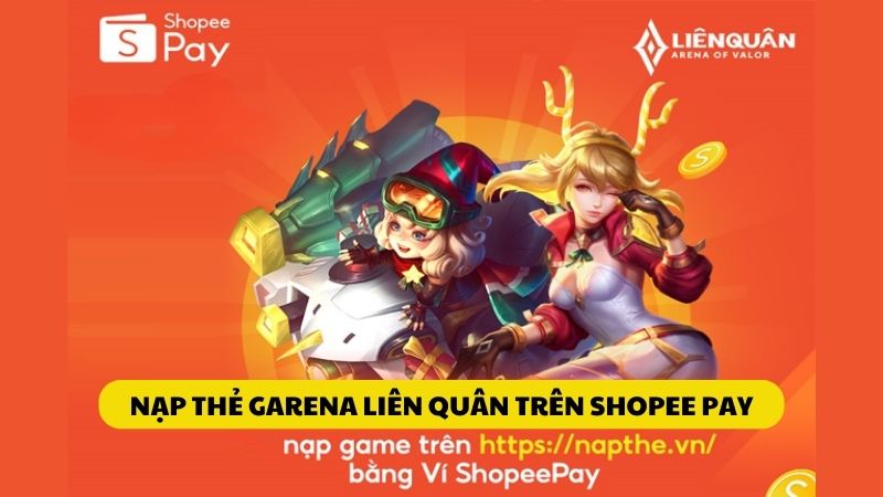 Chia sẻ nạp Liên Quân qua shopeepay