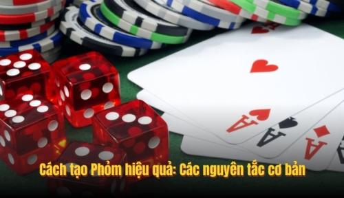 Học Ngay Cách Tạo Phỏm Hiệu Quả Để Tăng Tỷ Lệ Thắng Tại 68win