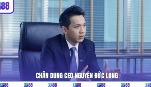 CEO Nguyễn Đức Long và dấu ấn phát triển thương hiệu XN88