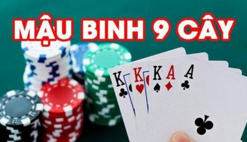 Chiến Thuật Mậu Binh 9 Cây - Bí Quyết Chiến Thắng Đỉnh Cao