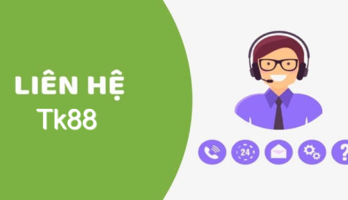 Liên Hệ Tk88 – Hướng Dẫn Chi Tiết Các Kênh Hỗ Trợ Uy Tín