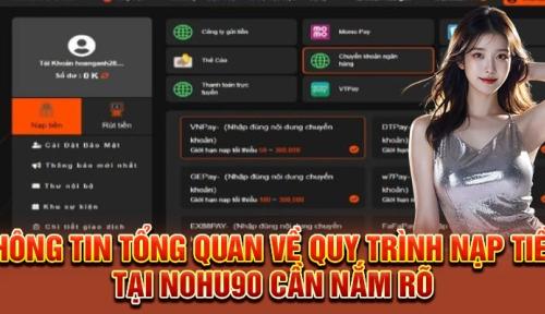 Nạp tiền Nohu90 dễ dàng – Tham gia game, trúng lớn