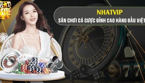 Nhatvip - Sân chơi trực tuyến đỉnh cao hàng đầu Việt Nam