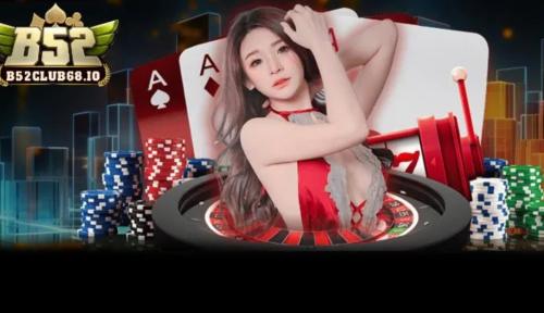 Sân chơi B52 Club – Nơi quy tụ những tựa game đẳng cấp