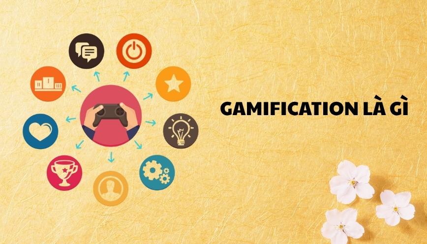 Gamification là gì