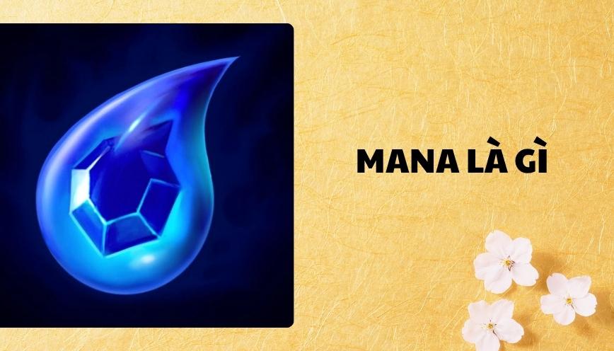 Mana là gì