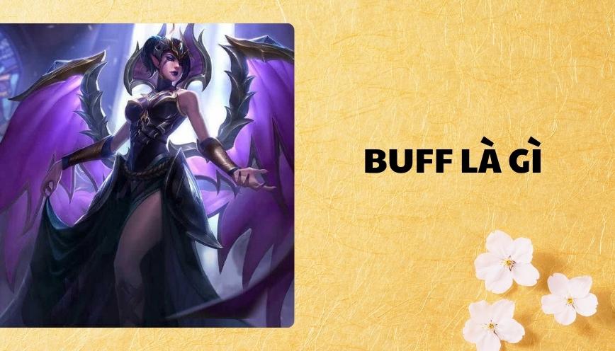 Buff là gì